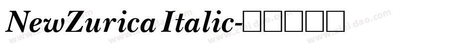 NewZurica Italic字体转换